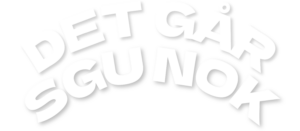 Det Går Sgu Nok Podcast med Trine Ravnkilde